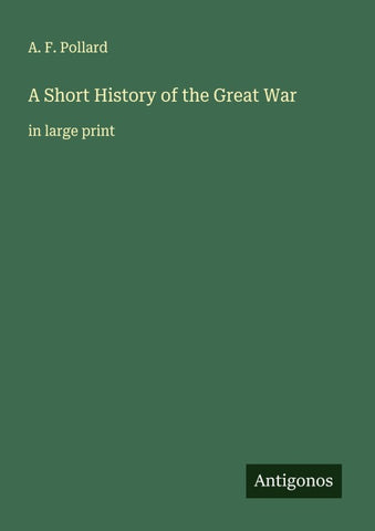 A Short History of the Great War