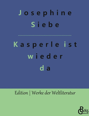 Kasperle ist wieder da