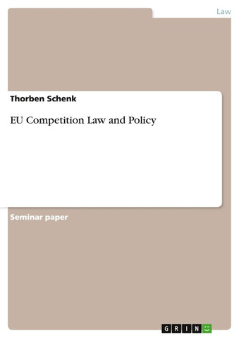 EU Competition Law and Policy