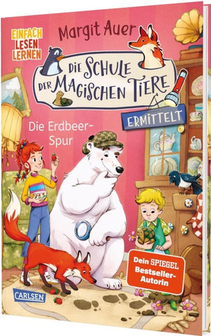 Die Schule der magischen Tiere ermittelt 8: Die Erdbeer-Spur