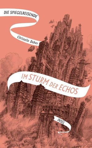 Die Spiegelreisende 4 − Im Sturm der Echos