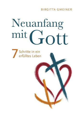 Neuanfang mit Gott