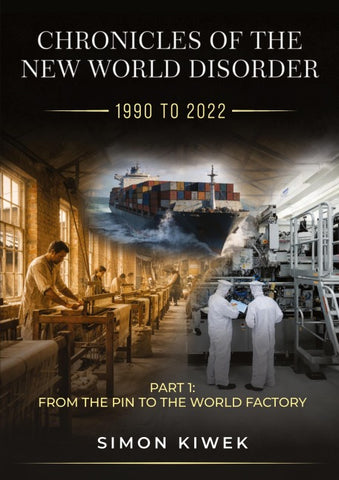CHRONICLES OF THE NEW WORLD DISORDER (1990 TO 2022) PART 1: