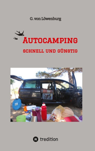 AUTOCAMPING - SCHNELL und GÜNSTIG