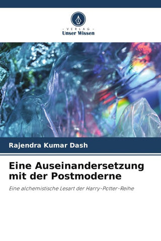 Eine Auseinandersetzung mit der Postmoderne