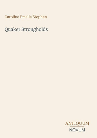 Quaker Strongholds