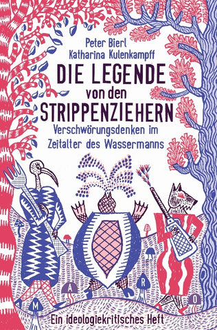 Die Legende von den Strippenziehern – Verschwörungsdenken im Zeitalter des Wassermanns