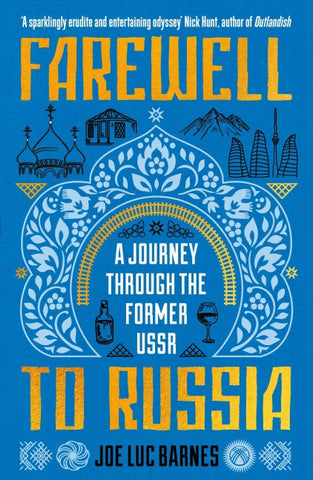 Farewell to Russia