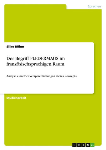 Der Begriff FLEDERMAUS im französischsprachigen Raum