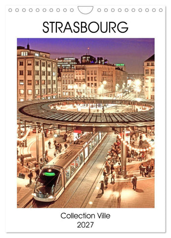 Collection Ville STRASBOURG (Calendrier mural 2027 DIN A4 horizontal), CALVENDO calendrier mensuel
