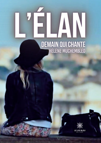 L'élan demain qui chante