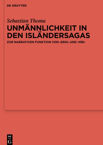 Unmännlichkeit in den Isländersagas