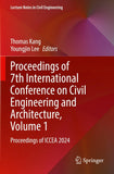 Proceedings of 7th International Conference on Civil Engineering and Architecture, Volume 1