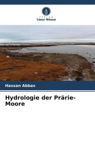 Hydrologie der Prärie-Moore