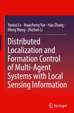 Distributed Localization and Formation Control of Multi-Agent Systems with Local Sensing Information