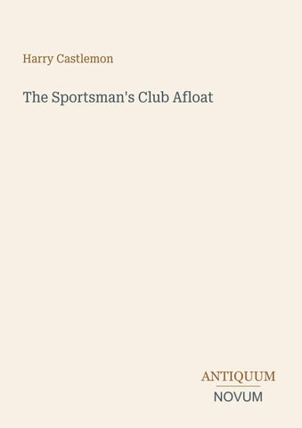 The Sportsman's Club Afloat