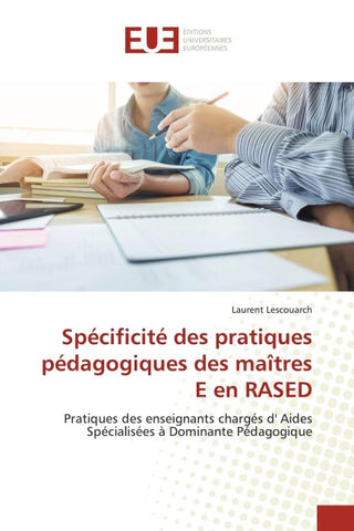 Spécificité des pratiques pédagogiques des maîtres E en RASED