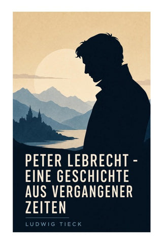 Peter Lebrecht - Eine Geschichte aus vergangener Zeiten