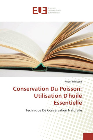 Conservation Du Poisson: Utilisation D'huile Essentielle