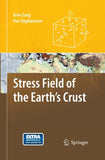Stress Field of the Earth's Crust