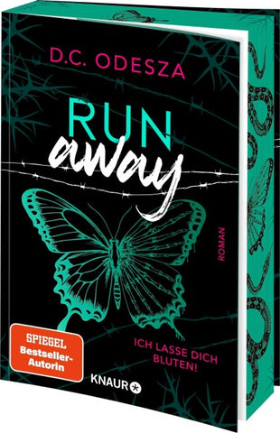 Run away – Ich lasse dich bluten!