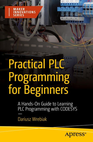 Practical PLC Programming for Beginners