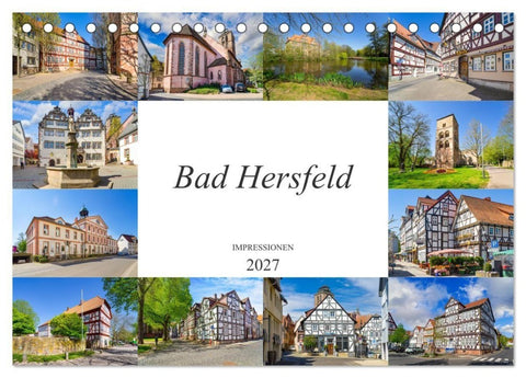 Bad Hersfeld Impressionen (Tischkalender 2027 DIN A5 quer), CALVENDO Monatskalender