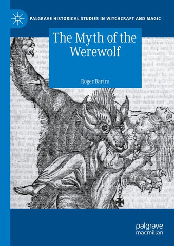 The Myth of the Werewolf