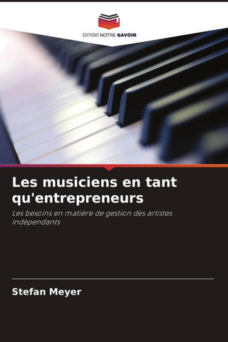 Les musiciens en tant qu'entrepreneurs