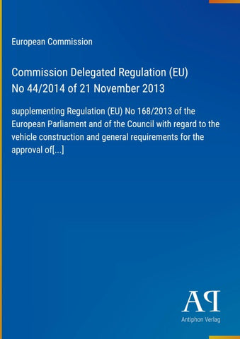 Commission Delegated Regulation (EU) No 44/2014 of 21 November 2013
