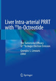 Liver Intra-arterial PRRT with 111In-Octreotide