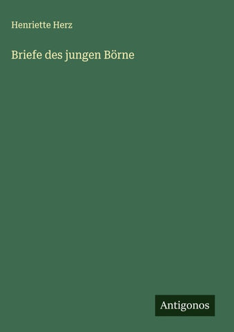 Briefe des jungen Börne