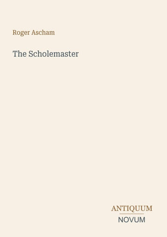 The Scholemaster
