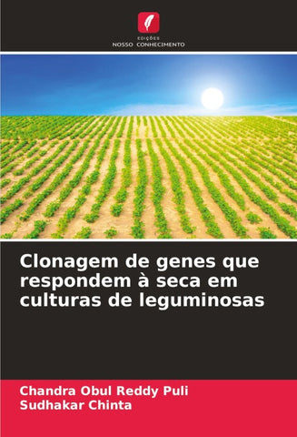 Clonagem de genes que respondem à seca em culturas de leguminosas