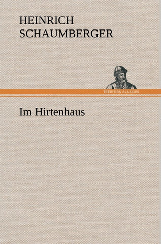 Im Hirtenhaus