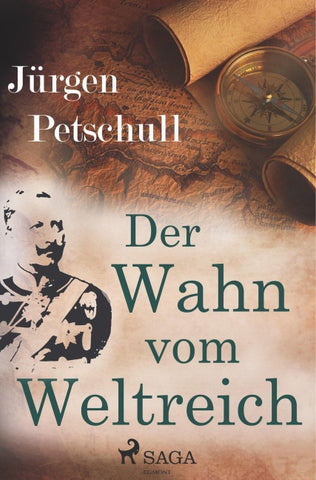 Der Wahn vom Weltreich