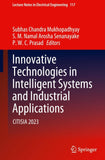 Innovative Technologies in Intelligent Systems and Industrial Applications