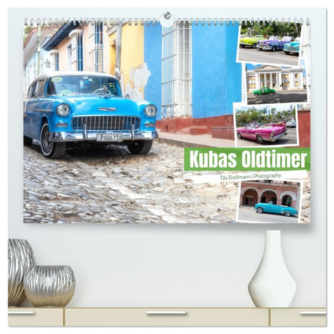 Kubas Oldtimer (hochwertiger Premium Wandkalender 2027 DIN A2 quer), Kunstdruck in Hochglanz