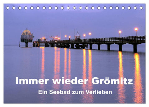 Immer wieder Grömitz (Tischkalender 2026 DIN A5 quer), CALVENDO Monatskalender