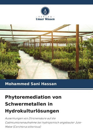 Phytoremediation von Schwermetallen in Hydrokulturlösungen