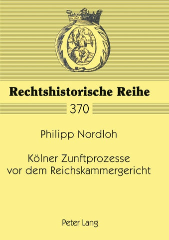 Kölner Zunftprozesse vor dem Reichskammergericht