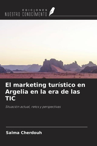El marketing turístico en Argelia en la era de las TIC