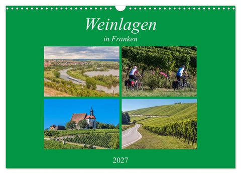 Weinlagen in Franken (Wandkalender 2027 DIN A3 quer), CALVENDO Monatskalender