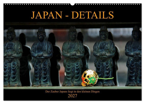 Japan - Details (Wandkalender 2027 DIN A2 quer), CALVENDO Monatskalender