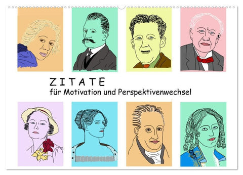 Zitate für Motivation und Perspektivenwechsel (Wandkalender 2027 DIN A2 quer), CALVENDO Monatskalender