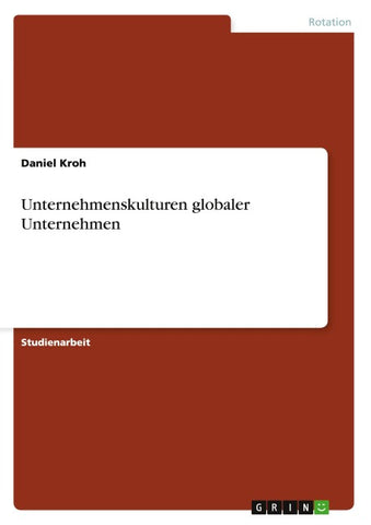 Unternehmenskulturen globaler Unternehmen