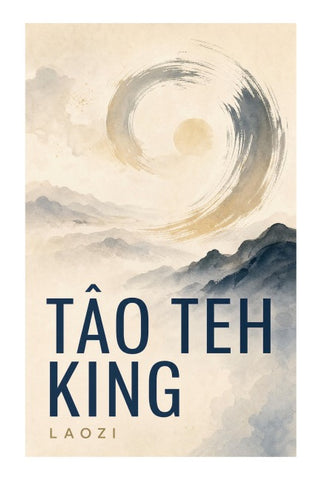 Tâo Teh King