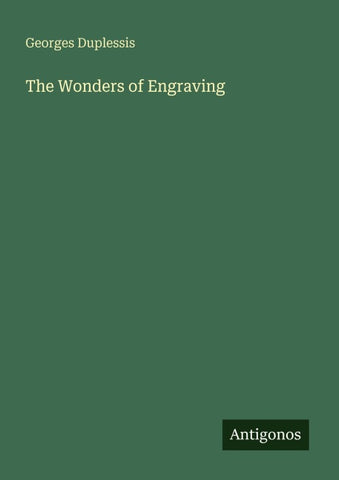 The Wonders of Engraving