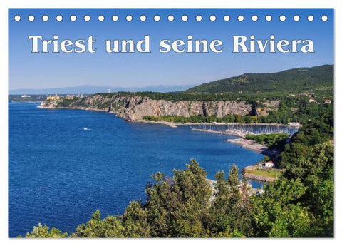 Triest und seine Riviera (Tischkalender 2026 DIN A5 quer), CALVENDO Monatskalender