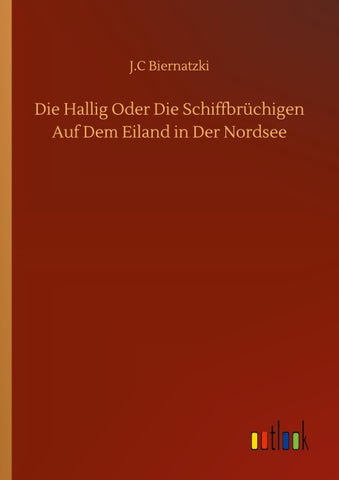 Die Hallig Oder Die Schiffbrüchigen Auf Dem Eiland in Der Nordsee
